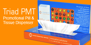 Triad PMT Promotional Pill and Tissue Dispenser
